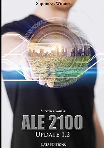 ALE 2100. Vol. 1. Written on Earth. Vol. 2