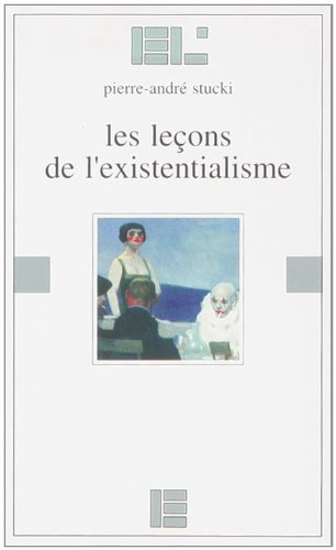 Les Leçons de l'existentialisme