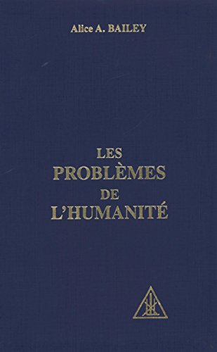 les problèmes de l'humanité