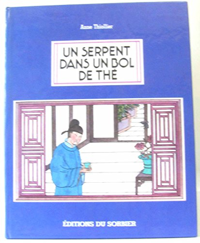 Un Serpent dans un bol de thé