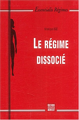 Le régime dissocié
