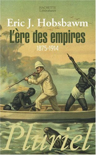L'ère des empires : 1875-1914