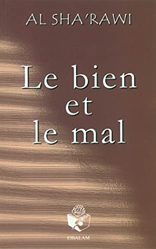 Le bien et le mal