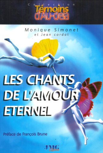 chants de l'amour éternel