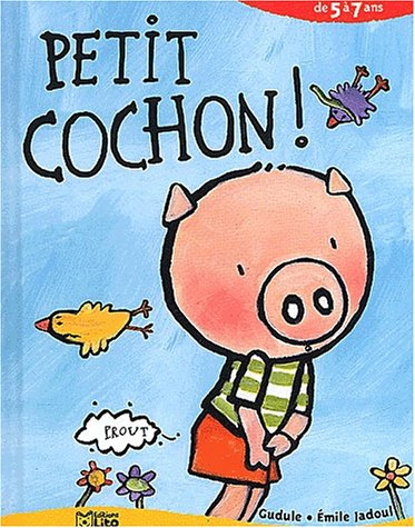 Petit cochon !