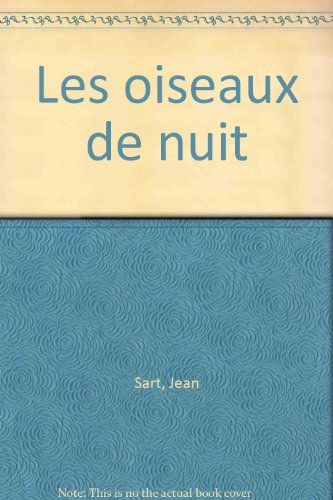 Les Oiseaux de nuit
