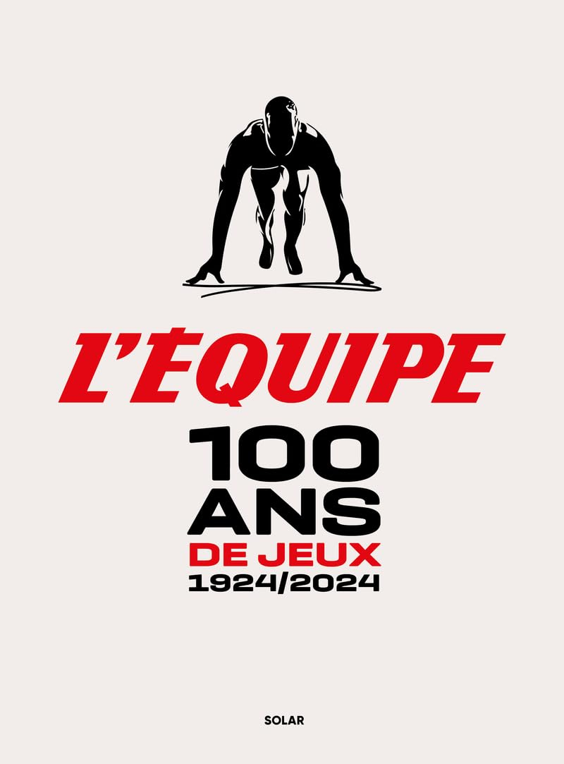 100 ans de Jeux : 1924-2024