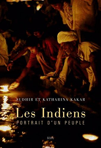 Les Indiens : portrait d'un peuple