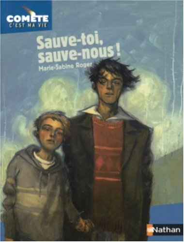 Sauve-toi, sauve-nous !