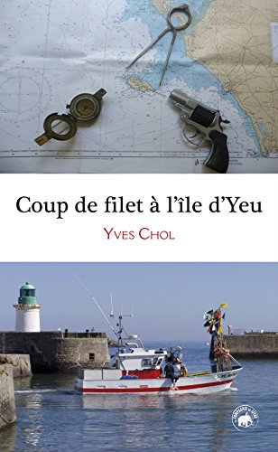 Coup de filet à l'île d'Yeu