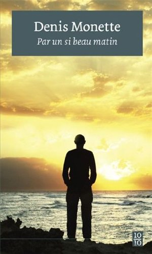 Par un si beau matin