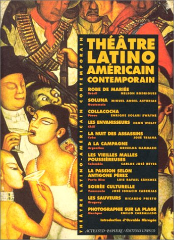 Théâtre latino-américain contemporain : 1940-1990