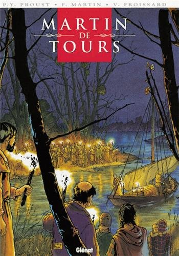 Martin de Tours. Vol. 1