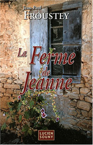 La ferme de Jeanne