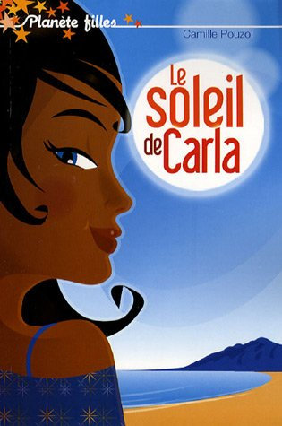 Le soleil de Carla