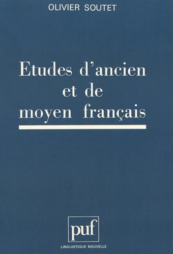 Etudes d'ancien et de moyen français