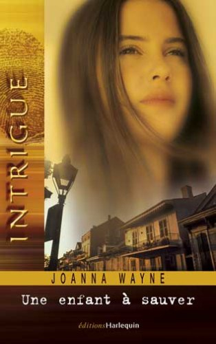 Une enfant à sauver