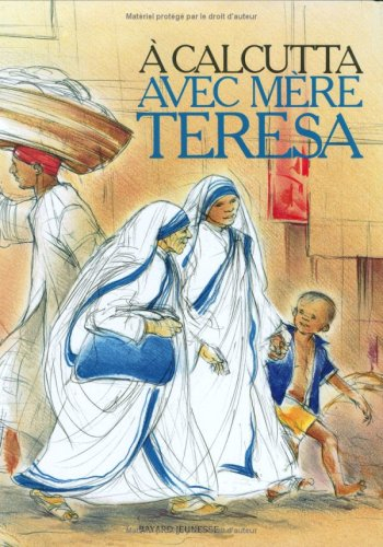 A Calcutta avec Mère Teresa