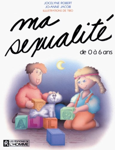 ma sexualité : de 0 à 6 ans