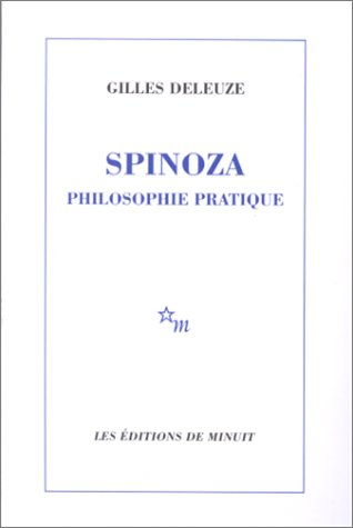 spinoza. : philosophie pratique