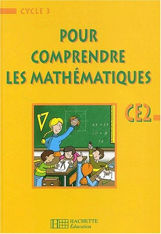 Pour comprendre les mathématiques : CE2 : euro-livre de l'élève