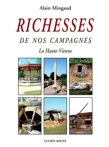 Richesses de nos campagnes : la Haute-Vienne