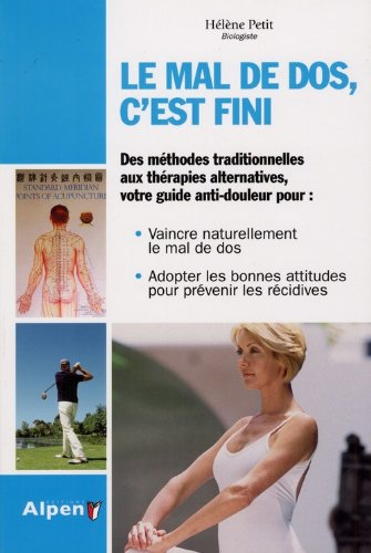 Le mal de dos, c'est fini : prenez en main la santé de votre dos