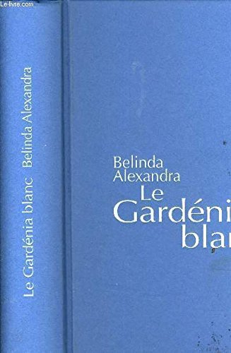 le gardénia blanc