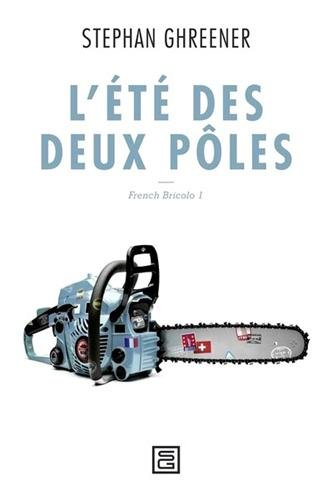 l'été des deux pôles