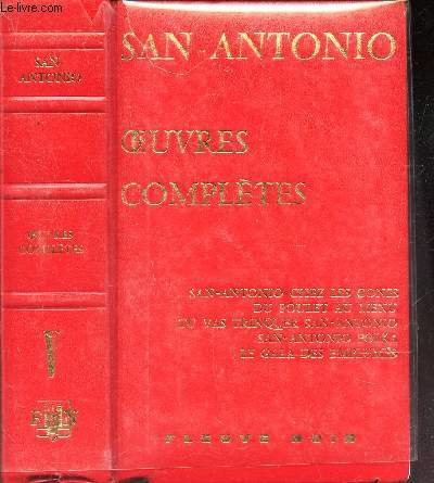 oeuvres completes - tome v : san antonio chez les gones - du pouklet au menu - tu vas trinquer san a