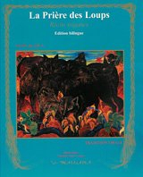 Les Romané Chavé par eux-mêmes. Vol. 2. La prière des loups : et autres récits tsiganes balto-slaves