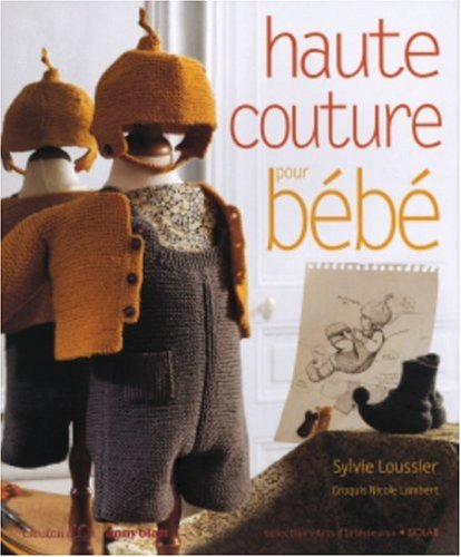 Haute couture pour bébé