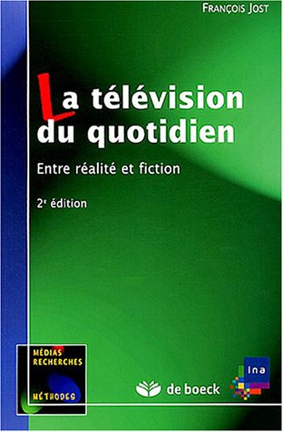 La télévision du quotidien : entre réalité et fiction