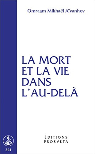 la mort et la vie dans l'au-delà