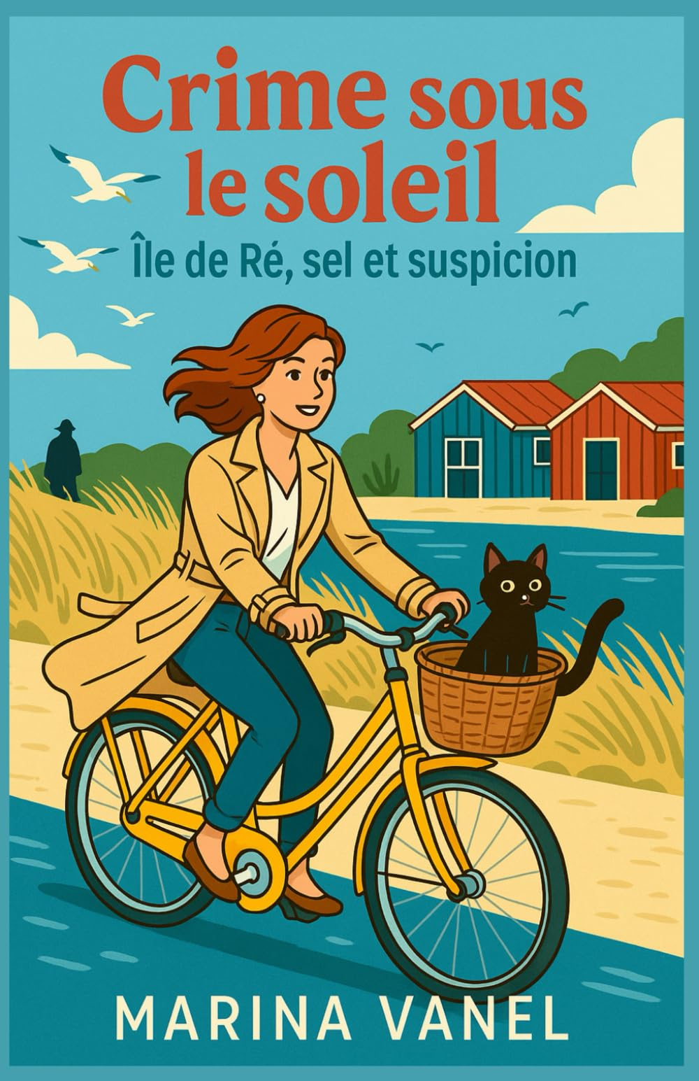 Crime sous le soleil Tome 2 : Île de Ré, sel et suspicion: Pour les fans de suspense léger mais inte