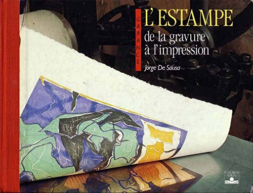 L'Estampe : de la gravure à l'impression