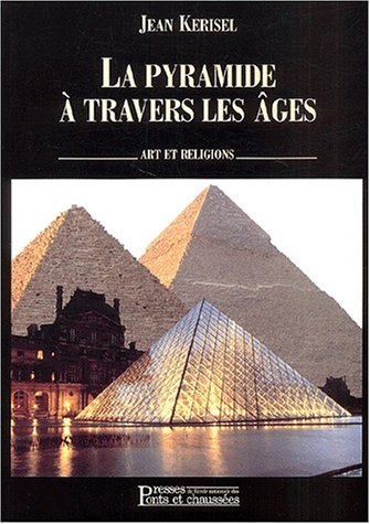 La Pyramide à travers les âges