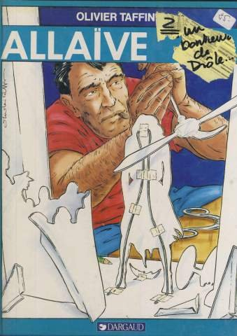 Un Bonheur de drôle... : Allaïve, 2e part.