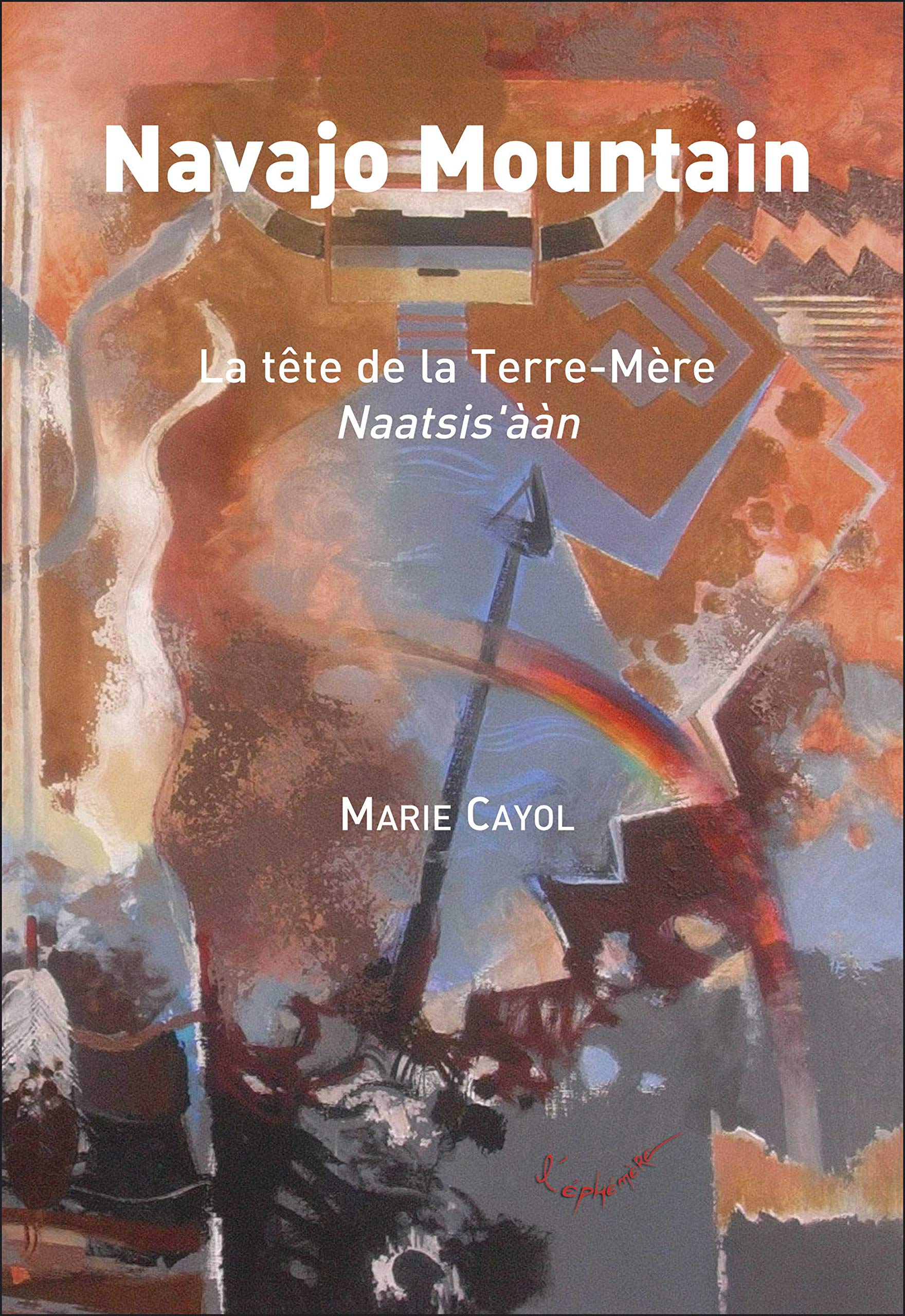 Navajo Mountain: La tête de la Terre-Mère, Naatsis'ààn