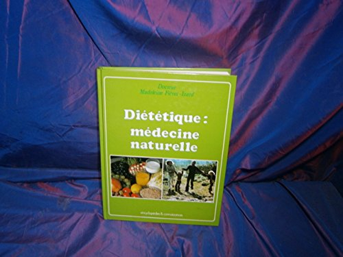 diététique, médecine naturelle