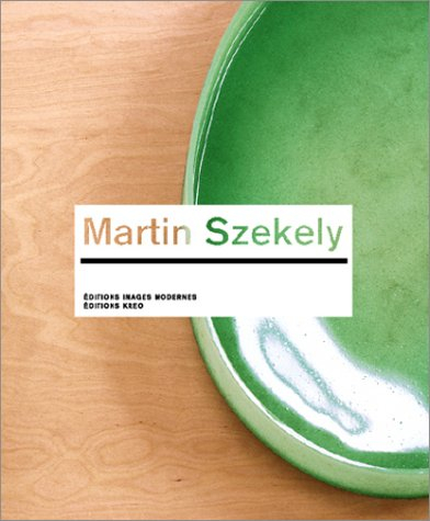 Martin Szekely (édition bilingue français-anglais)
