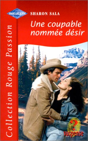 une coupable nommée désir (collection rouge passion)