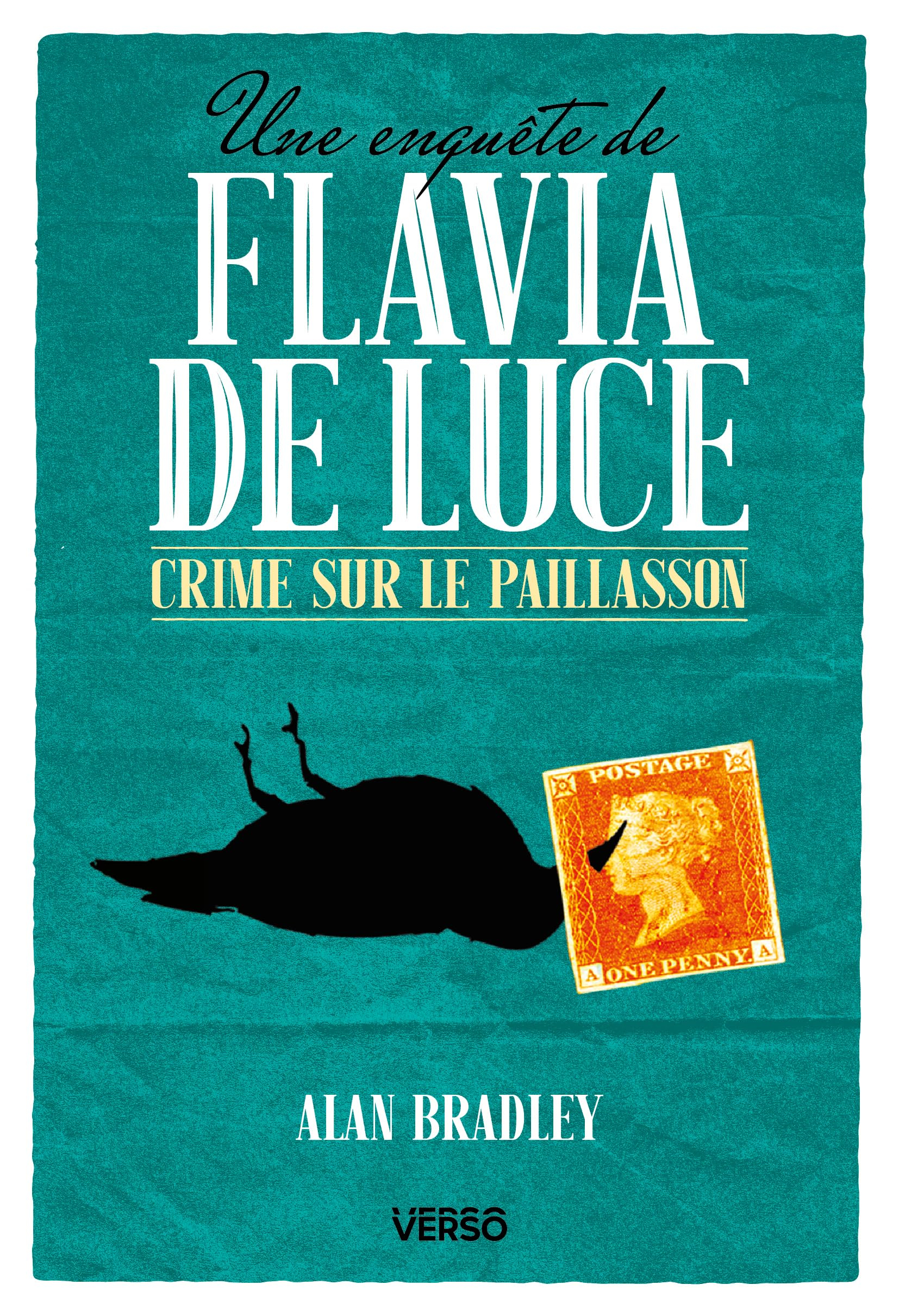 Une enquête de Flavia de Luce. Vol. 1. Crime sur le paillasson