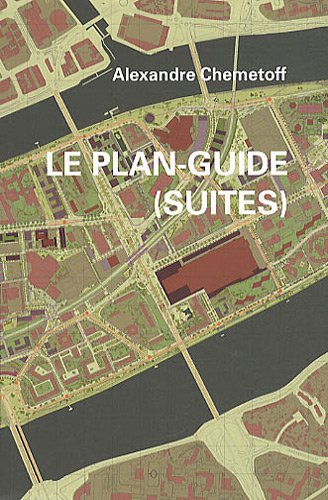 Le plan-guide (suites)