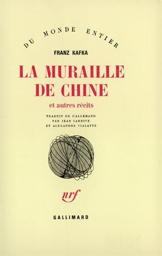 la muraille de chine et autres récits