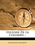 Histoire de la Colombie...
