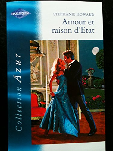 Amour et raison d'Etat