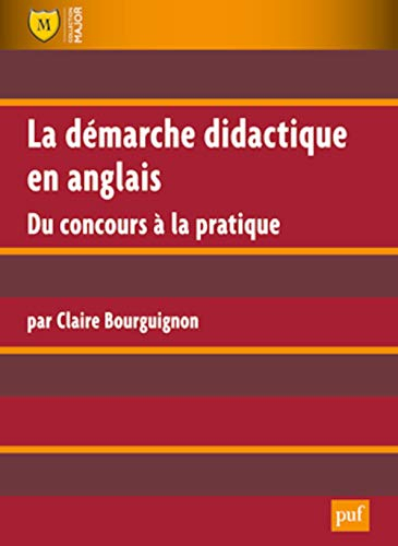 La démarche didactique en anglais : du concours à la pratique