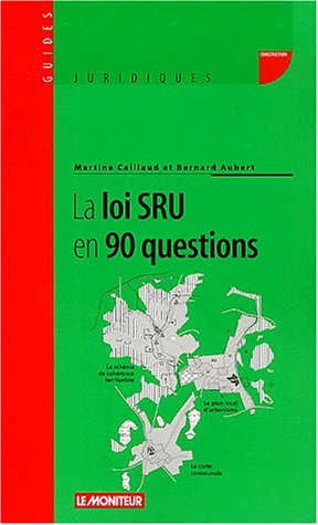 la loi sru en 90 questions