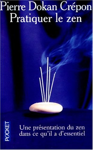 pratiquer le zen